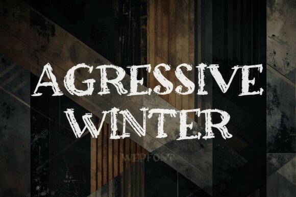 Aggressive Winter: The Font That Commands Attention