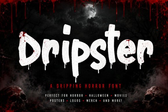 Dripster: Unleash Chilling Visuals with This Horror Font