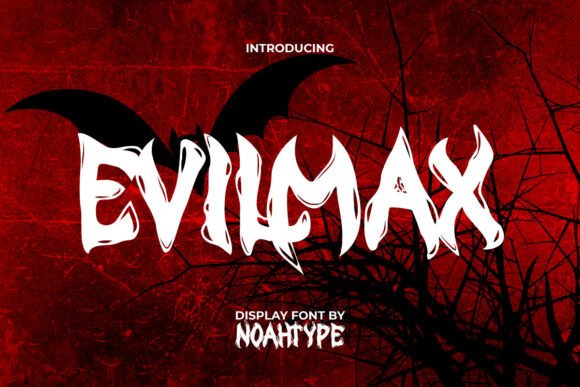 Evilmax Font: A Typeface That Whispers Dark Secrets