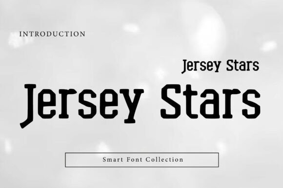 Jersey Stars: The Bold Typeface for Athletic Branding