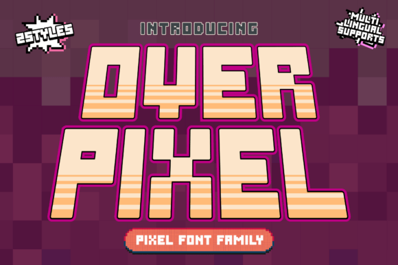 Over Pixel: The Voxel-Inspired Font for Bold Digital Projects